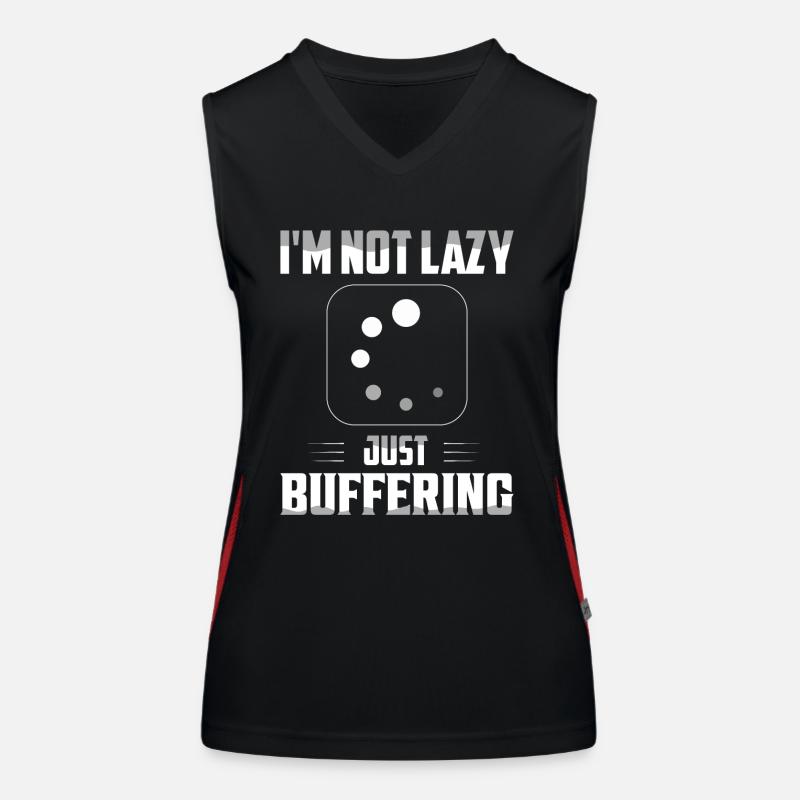 I'm Not Lazy Just Buffering Computer Hardware Women's Functional Contrast Tank Top