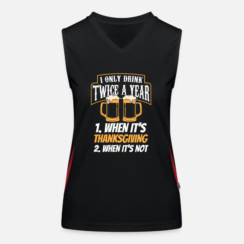 Drink twice a year when Thanksgiving Women's Functional Contrast Tank Top
