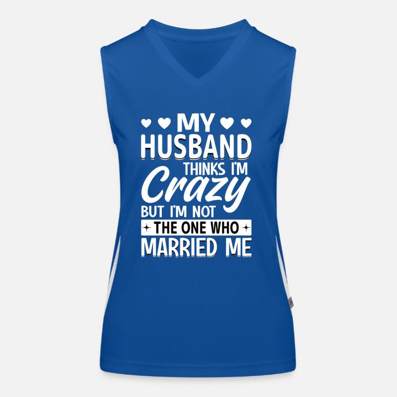 Verrückte Ehefrau Ehemann Geschenk lustiger Funktionelles Kontrast-Tank Top für Frauen