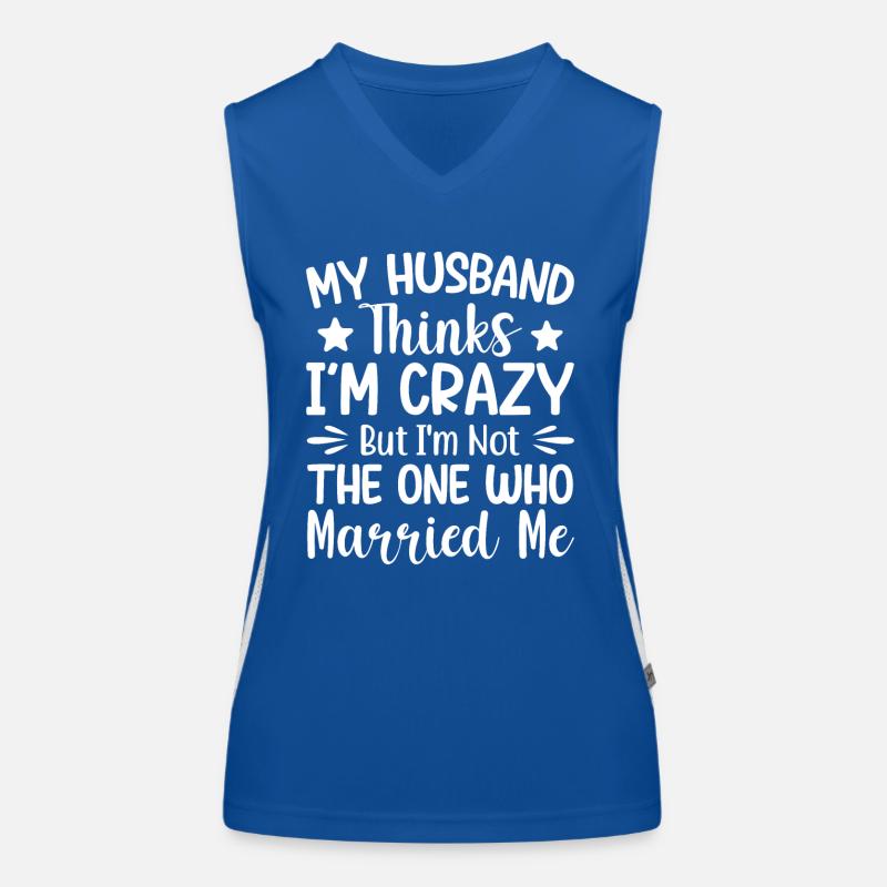 Verrückte Ehefrau Ehemann Geschenk lustiger Funktionelles Kontrast-Tank Top für Frauen