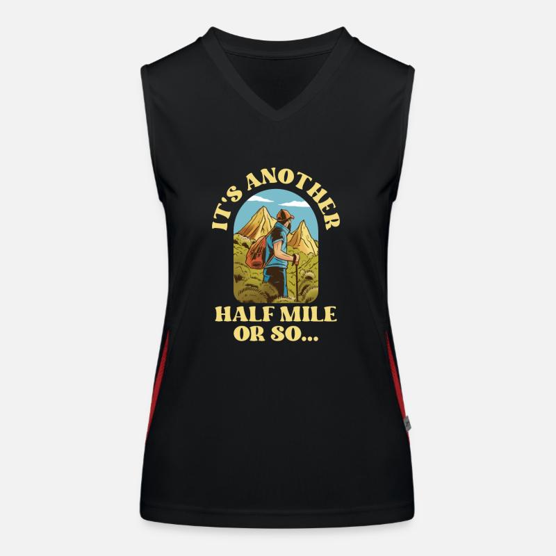 It's still half a mile or so hike Women's Functional Contrast Tank Top