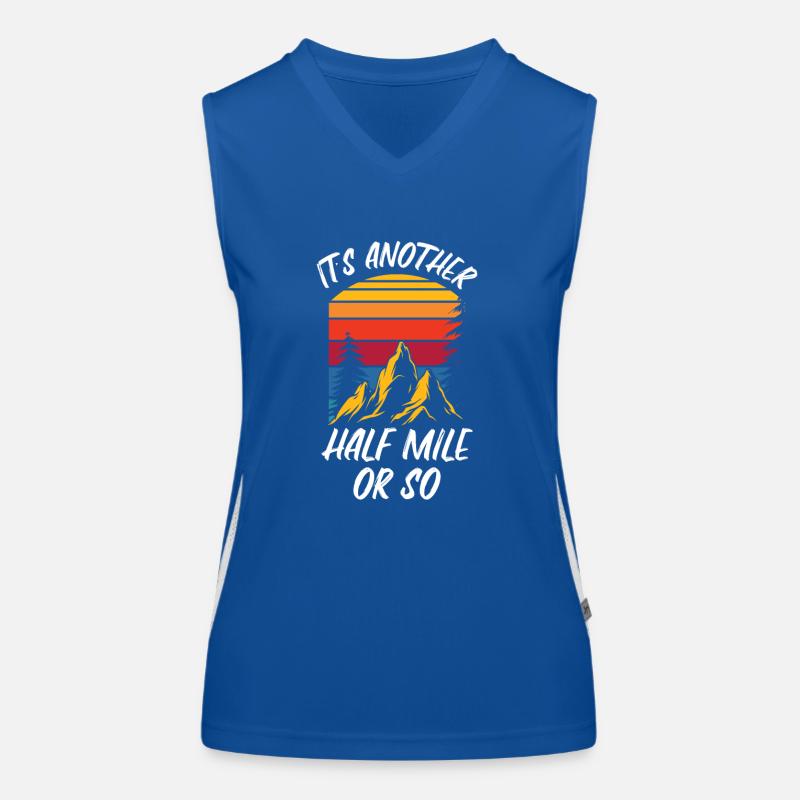 It's still half a mile or so hike Women's Functional Contrast Tank Top