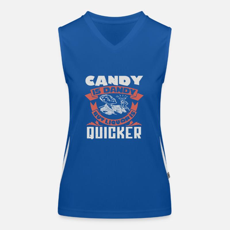 CANDY IS DANDY BUT LIQUORIS QUICKER Women's Functional Contrast Tank Top