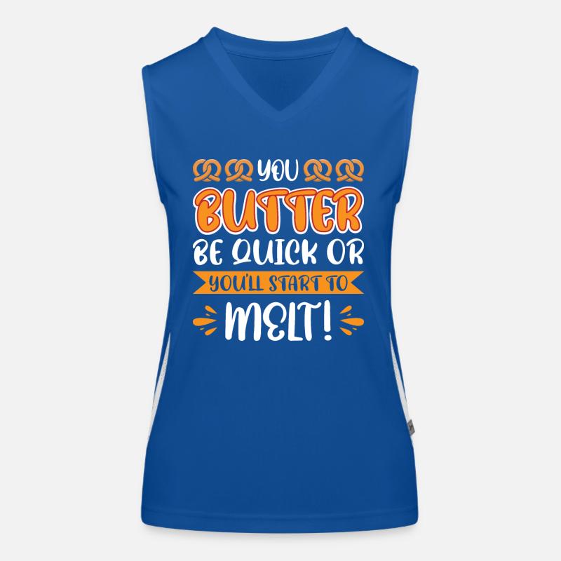 Du butterst schnell oder du fängst an zu schmelzen! Funktionelles Kontrast-Tank Top für Frauen