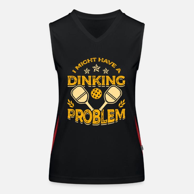 I may have a drinking problem pickleball Women's Functional Contrast Tank Top