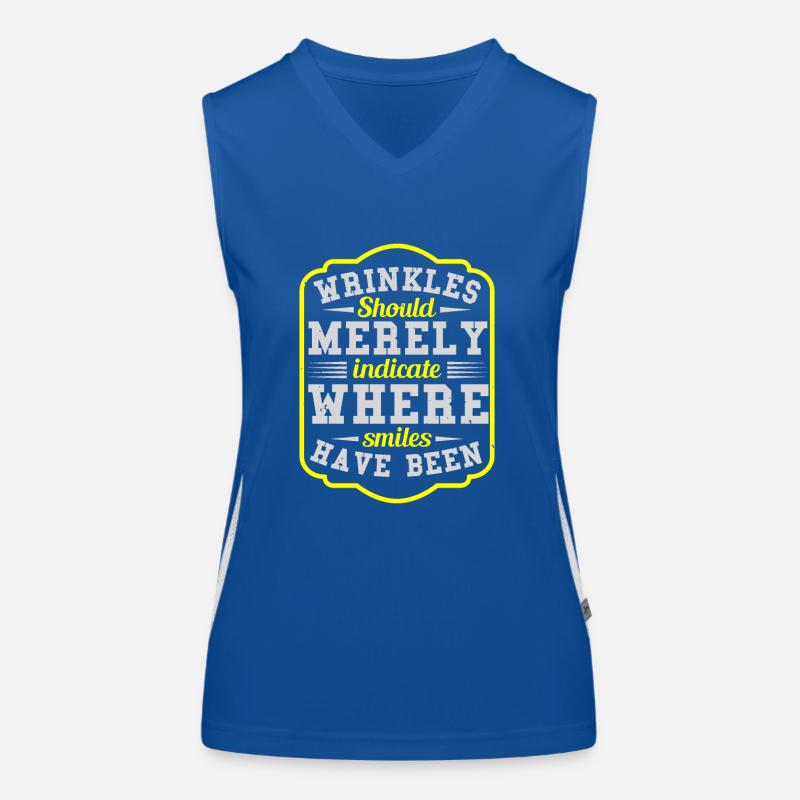 WRINKLES SHOULD MERELY INDICATE WHERE SMILES HAVE Women's Functional Contrast Tank Top