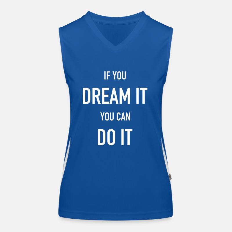 dream it do it Inspiration Succès Motivation Objectifs Débardeur respirant contrasté Femme