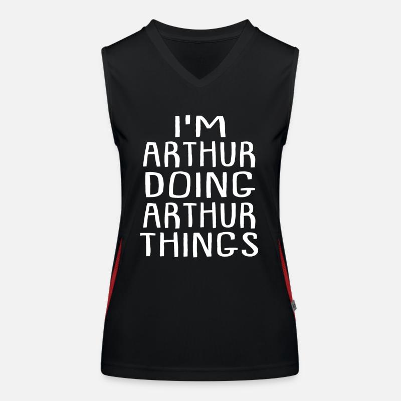I'm Arthur Doing Arthur Things Arthur Name Funktionelles Kontrast-Tank Top für Frauen