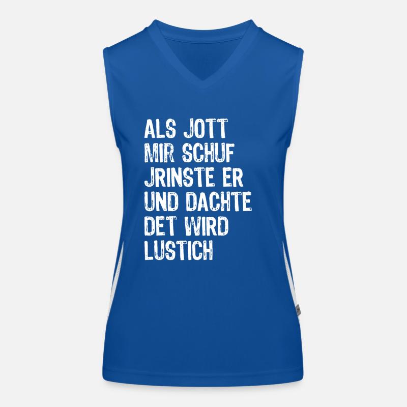 Als Gott mich schuf - Optimismus Berlin - Spruch Funktionelles Kontrast-Tank Top für Frauen