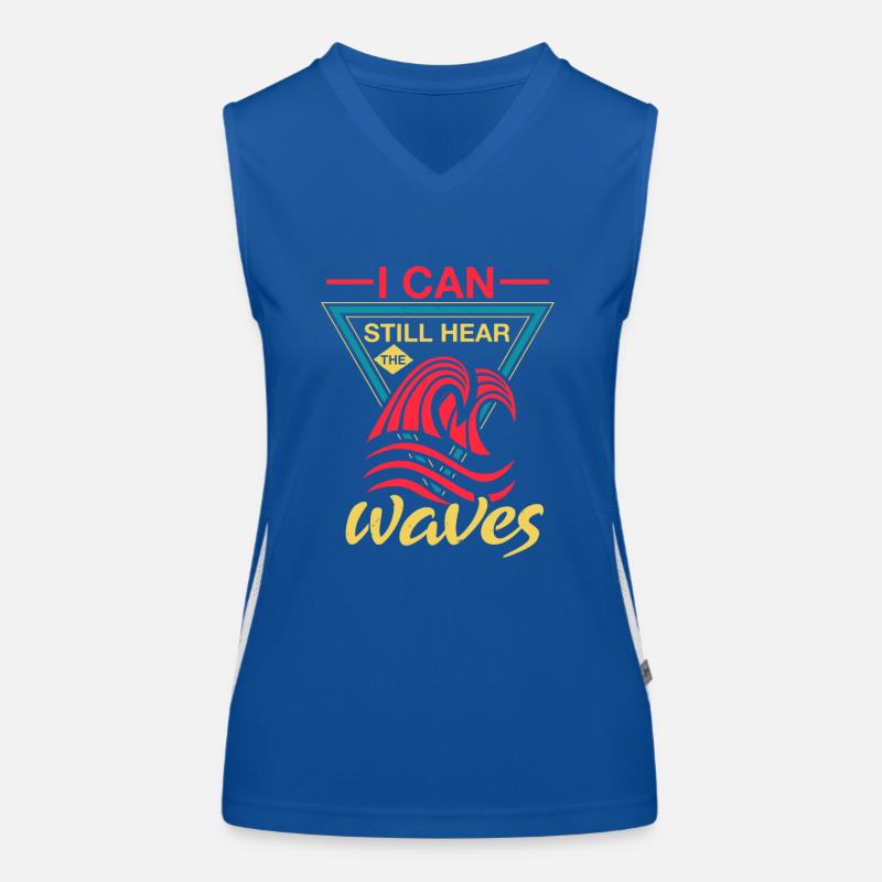 I CAN STILL HEAR WAVES Women's Functional Contrast Tank Top