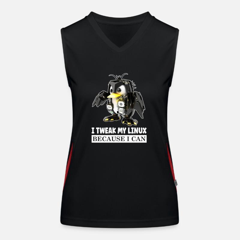 I Tweak My Linux Penguin because I Can for Linux Funktionelles Kontrast-Tank Top für Frauen