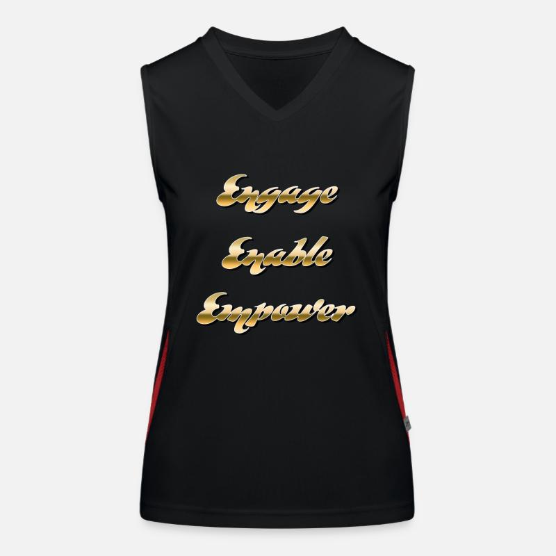 Engage, Enable, Empower - Inspirational Message Women's Functional Contrast Tank Top