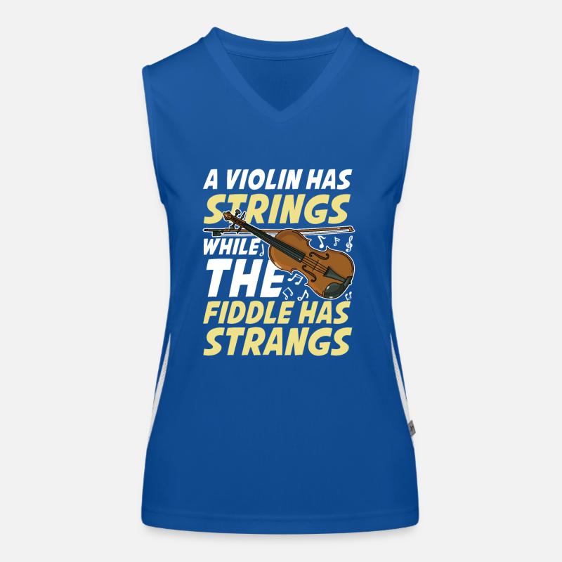A Violin Has Strings While The Fiddle Has Strangs Funktionelles Kontrast-Tank Top für Frauen