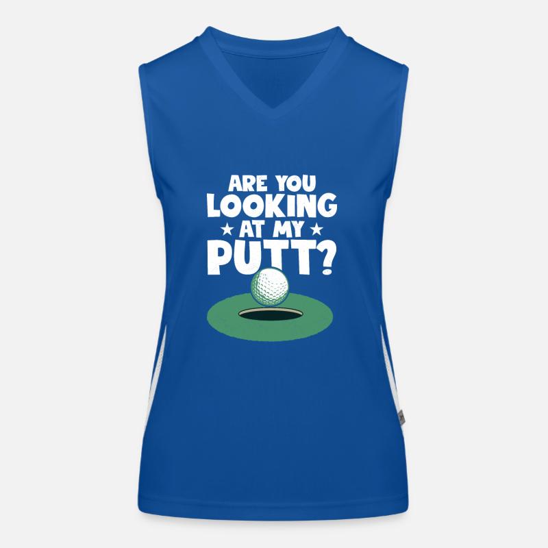 Regardez-vous mon putt? Golfing Golf Débardeur respirant contrasté Femme