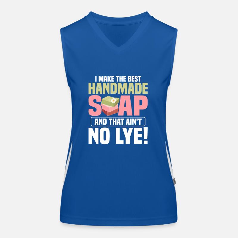 I Make The Best Handmade Soap Soapmaking Soapmaker Funktionelles Kontrast-Tank Top für Frauen