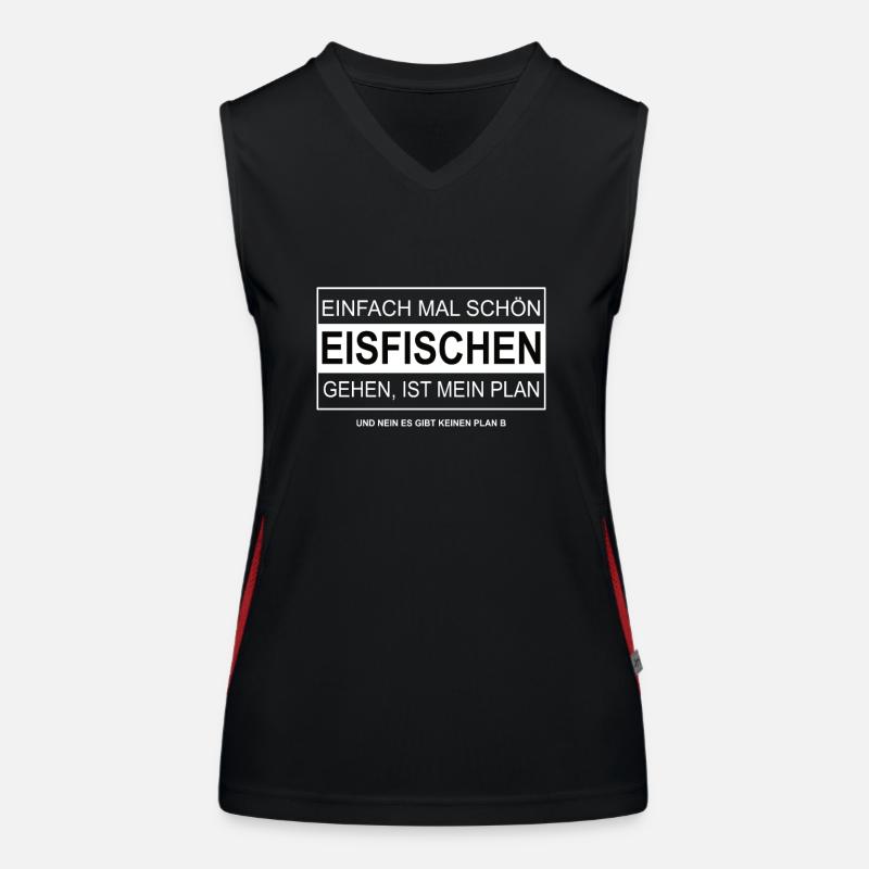 Einfach mal schön EISFISCHEN gehen Funktionelles Kontrast-Tank Top für Frauen