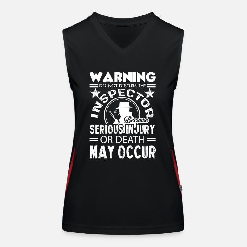 Inspector Warning Do Not Disturb The Inspector Women's Functional Contrast Tank Top