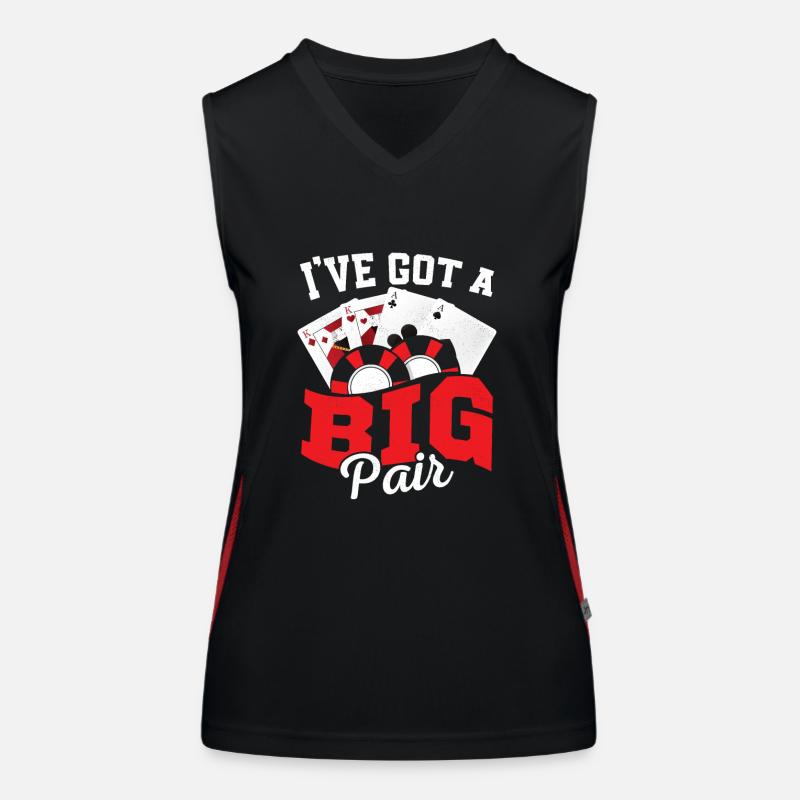 I've Got A Big Pair Poker Player Gambling Women's Functional Contrast Tank Top