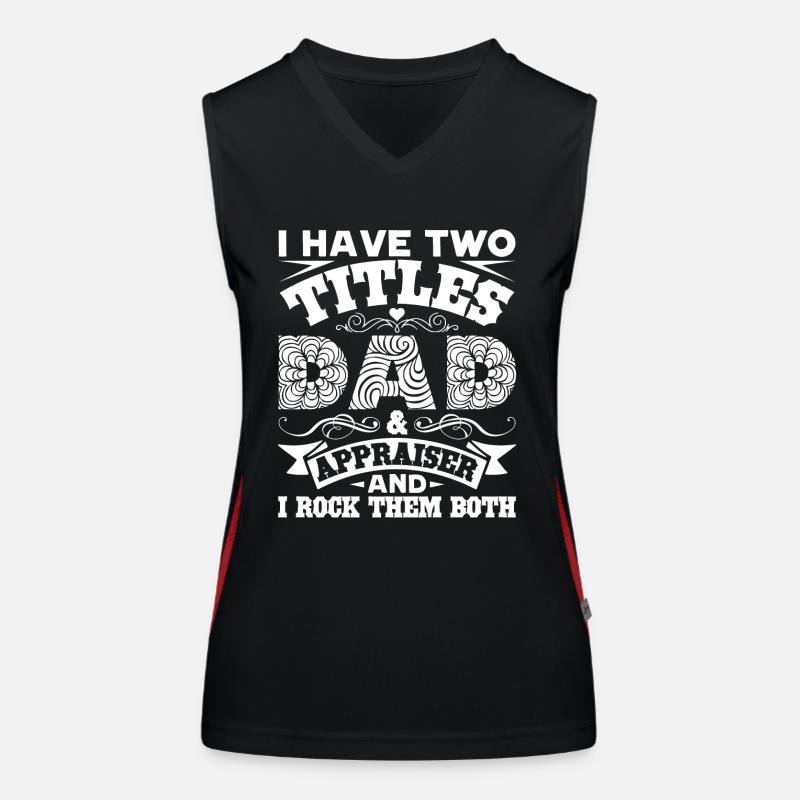 Appraiser I'm A Dad And Appraiser Women's Functional Contrast Tank Top
