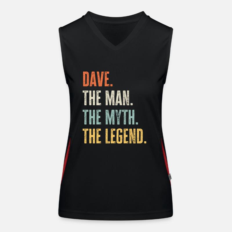 Dave, Mythoslegende des Mannes, lustiger bester Name Dave Funktionelles Kontrast-Tank Top für Frauen