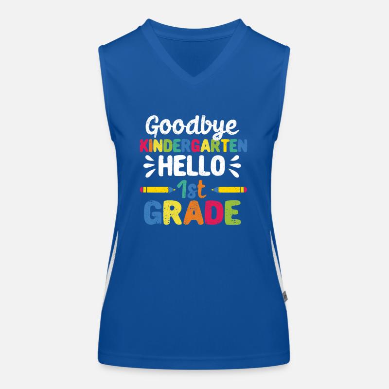 Goodbye Kindergarten Hello first grade Women's Functional Contrast Tank Top