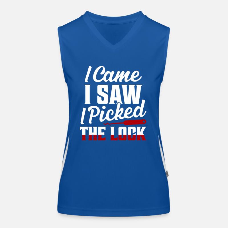 I Came, I Saw, I Picked The Lock Locksmith Lockpic Women's Functional Contrast Tank Top