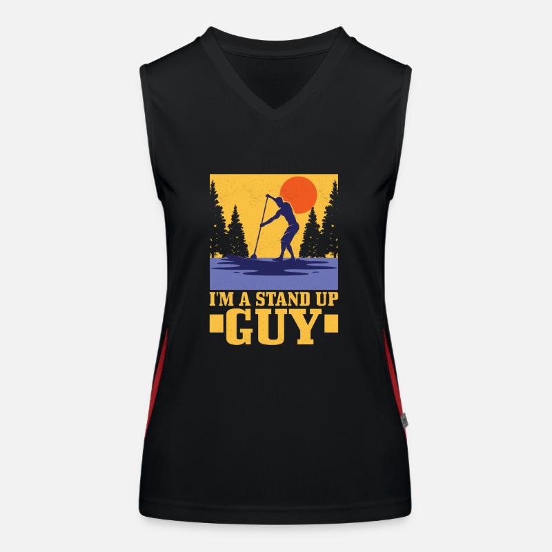 I'm A Stand Up Guy Stand Up Paddle Board Funktionelles Kontrast-Tank Top für Frauen