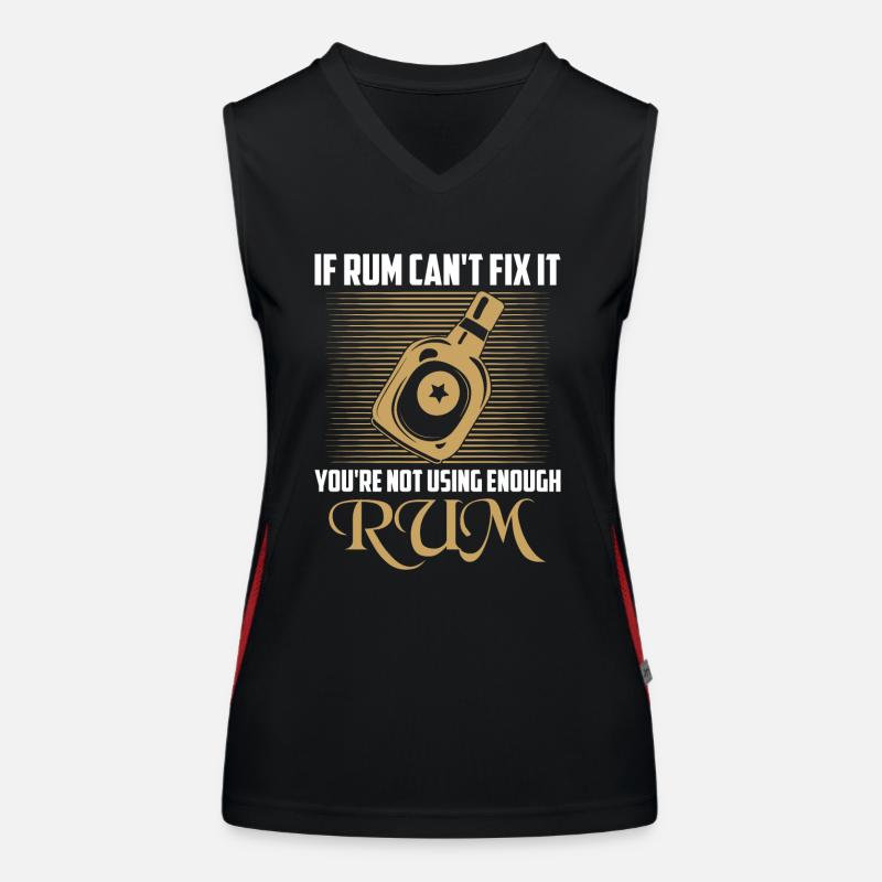 If Rum Can't Fix It You're Not Using Enough Rum Dr Funktionelles Kontrast-Tank Top für Frauen