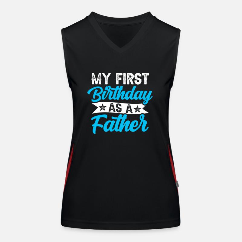 My First Birthday As A Father Proverbs Pregnant Women's Functional Contrast Tank Top