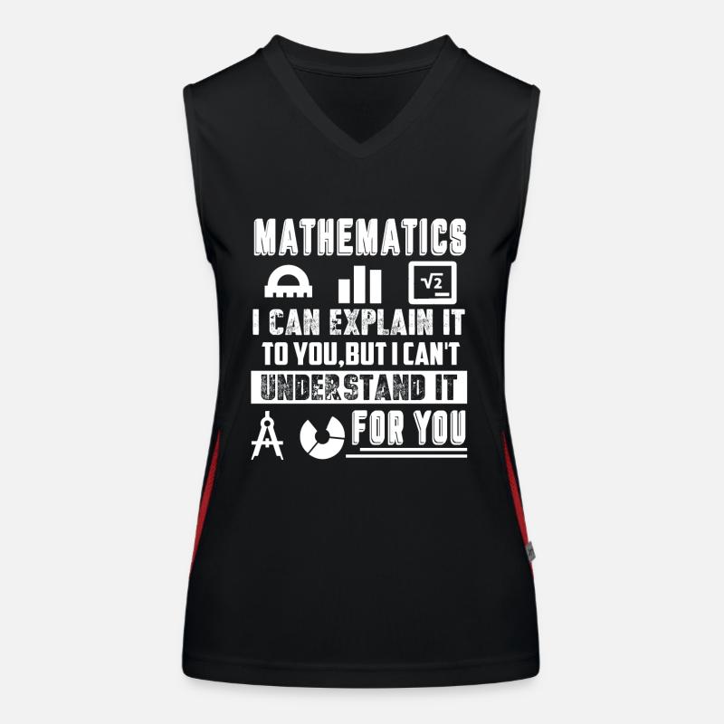 Mathematicians I Can Explain It To You Women's Functional Contrast Tank Top
