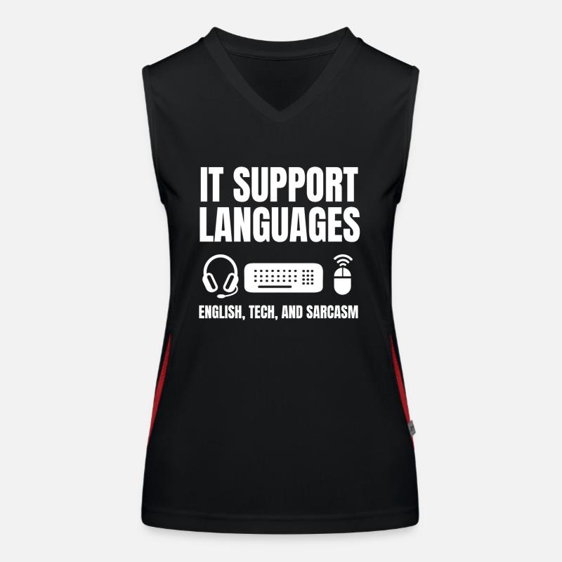 Sarkastisches IT Support Outfit Funktionelles Kontrast-Tank Top für Frauen