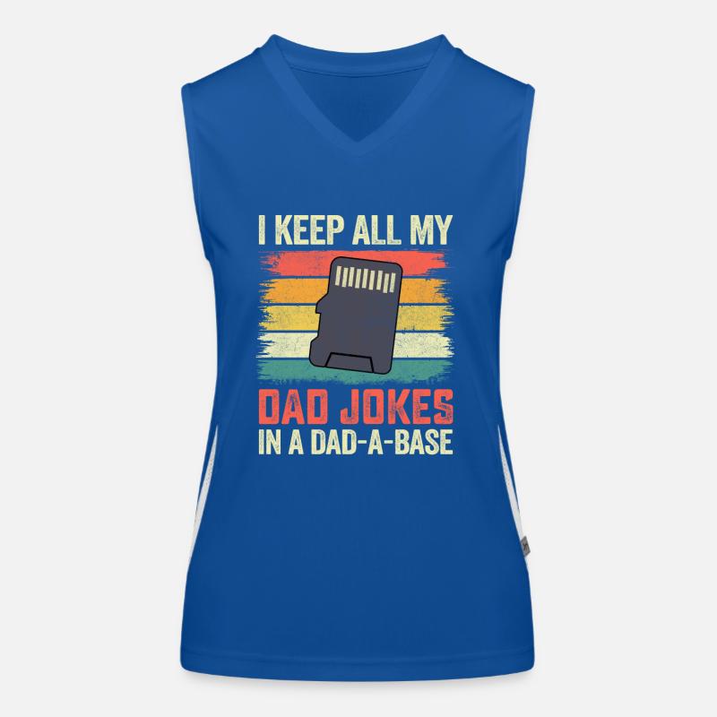 Ich behalte alle Witze meines Vaters in einer Funktionelles Kontrast-Tank Top für Frauen