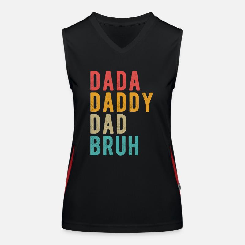 Dada Papa Papa Bruh Funktionelles Kontrast-Tank Top für Frauen