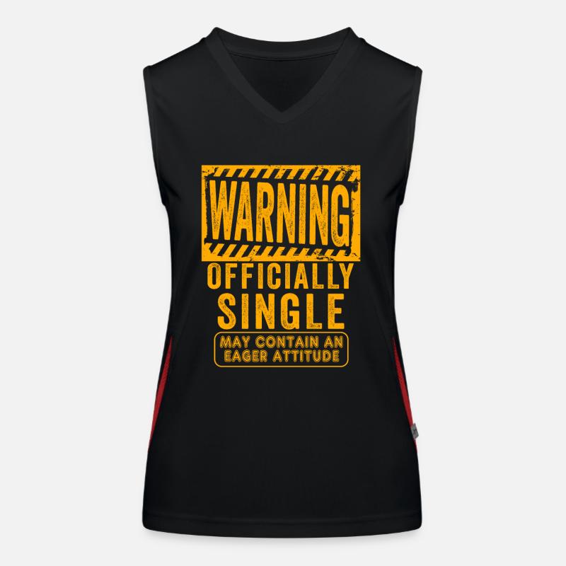 Warning Officially Single Eager Attitude Women's Functional Contrast Tank Top