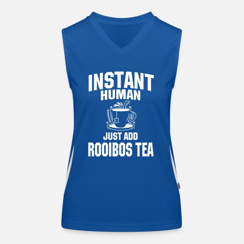 Instant Human Fügen Sie Einfach Rooibos Tee Hinzu Funktionelles Kontrast-Tank Top für Frauen