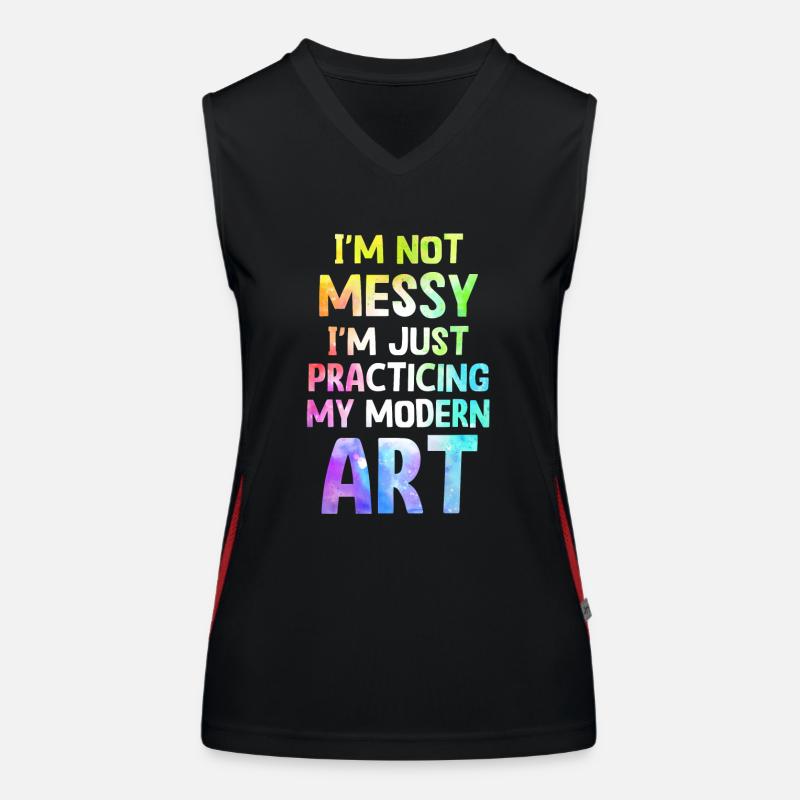 Ich bin kein chaotisches Gemälde mit moderner Kunst Funktionelles Kontrast-Tank Top für Frauen