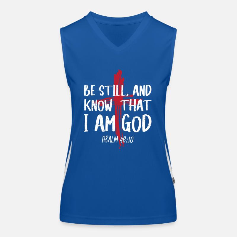 Sei Still Und Wisse, Dass Ich Gott Bin Psalm Funktionelles Kontrast-Tank Top für Frauen