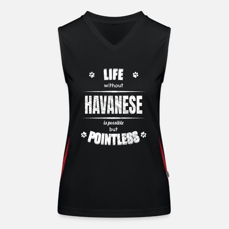 Life is possible but pointless - Havanese Women's Functional Contrast Tank Top