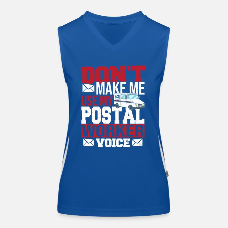 Don't Make Me Use My Postal Worker Voice Mailman Women's Functional Contrast Tank Top