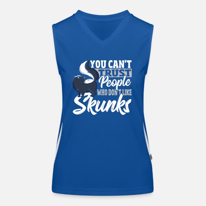 You Can't Trust People Who Don't Like Skunks Women's Functional Contrast Tank Top