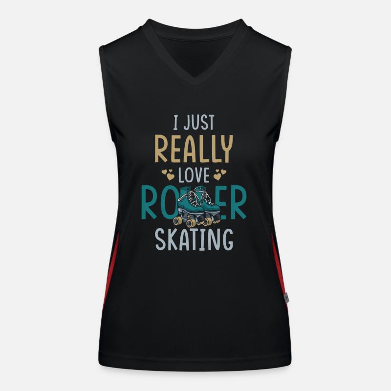 Roller Skates Roller Skating Saying Women's Functional Contrast Tank Top