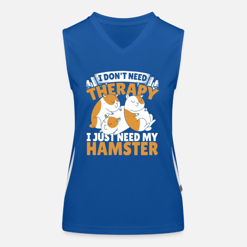 I Don't Need Therapy I Just Need My Hamster Women's Functional Contrast Tank Top