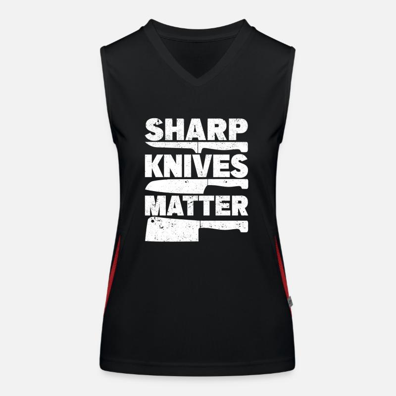 Sharp Knives Matter Chef Funny Culinary Women's Functional Contrast Tank Top