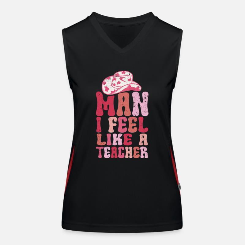 Mann, ich fühle mich wie ein Lehrer Funktionelles Kontrast-Tank Top für Frauen
