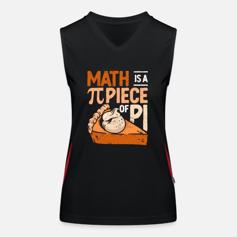 Math Is A Piece Of Pi Funny Pie 3.14 Mathématicien Débardeur respirant contrasté Femme
