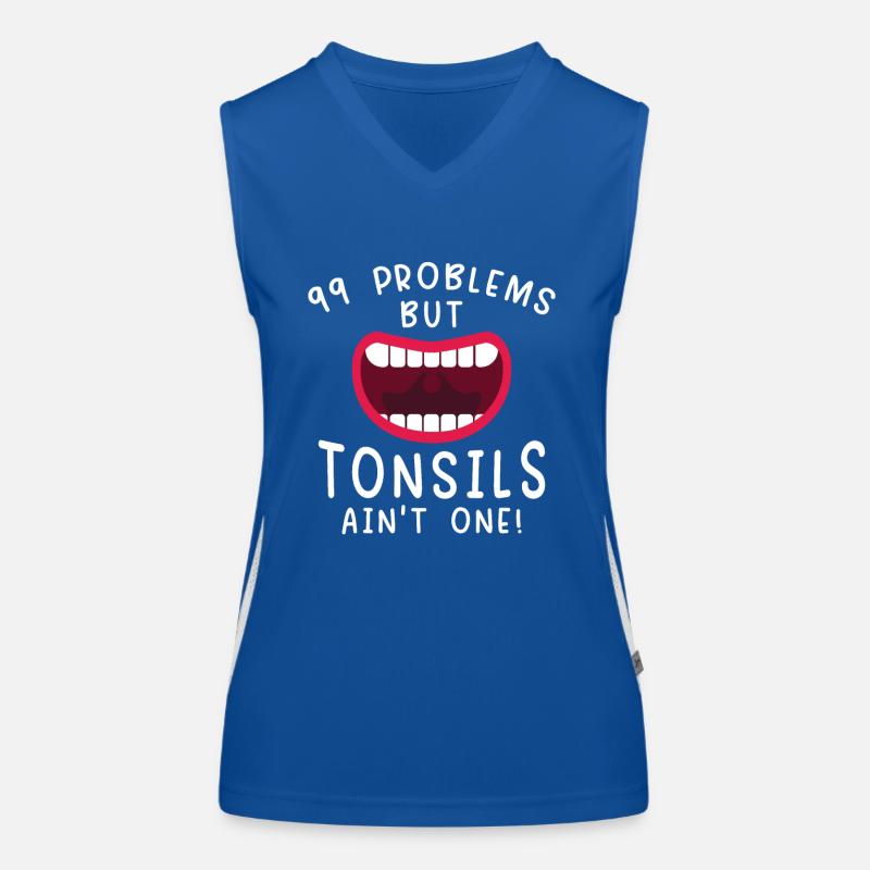 Problems Tonsils Ain't One Mandeln Erholen Funktionelles Kontrast-Tank Top für Frauen