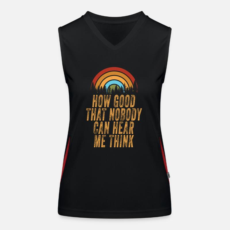 How Good That Nobody Can Hear Me Think Women's Functional Contrast Tank Top