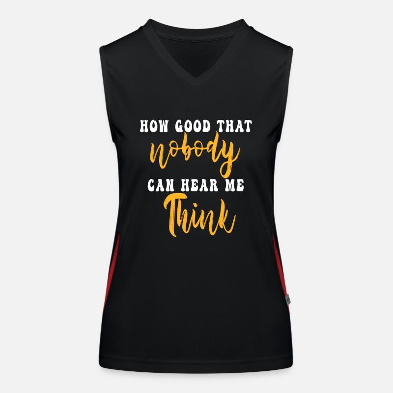 How Good That Nobody Can Hear Me Think Women's Functional Contrast Tank Top