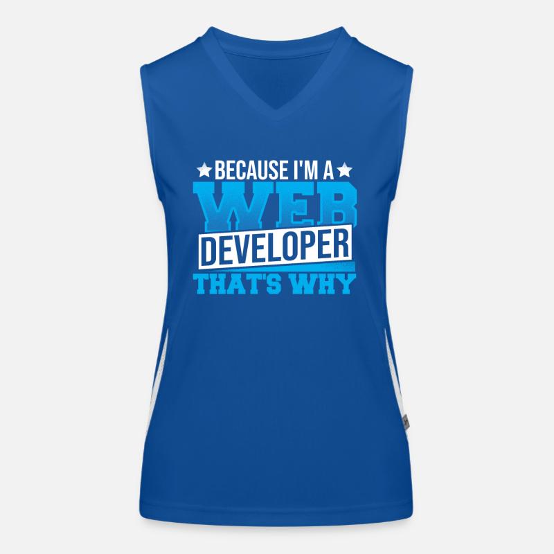 Programming Cause I'm A Web Developer That's Why Women's Functional Contrast Tank Top