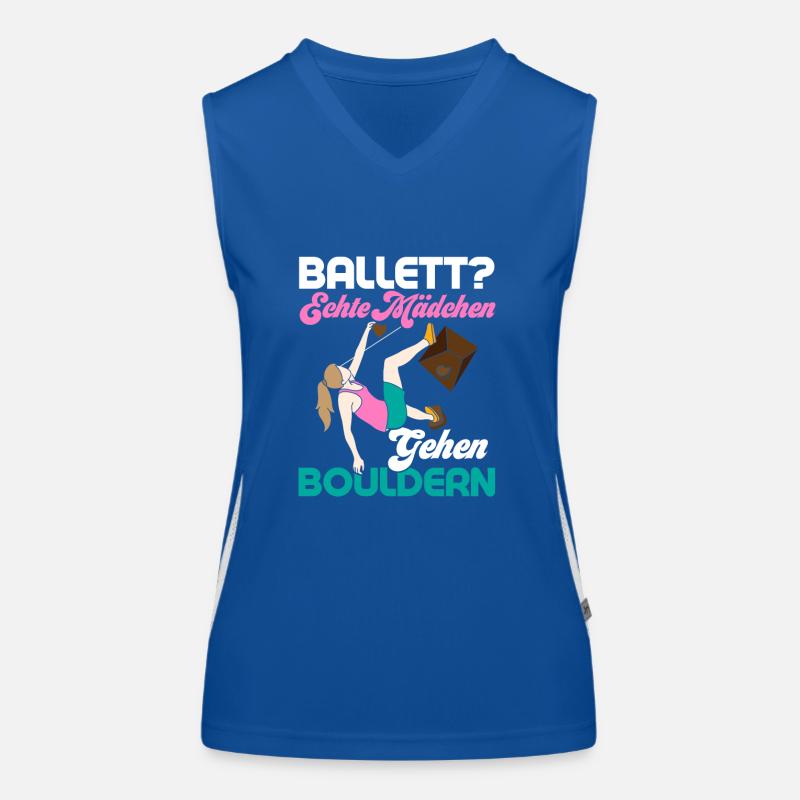 Ballett? Echte Mädchen gehen Bouldern Boulder Klet Funktionelles Kontrast-Tank Top für Frauen